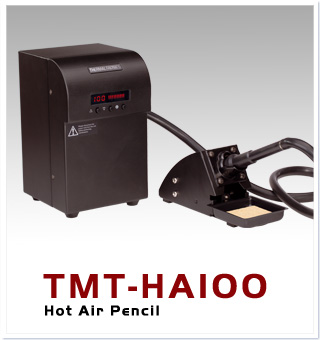 TMT-HA100 Hot Air Pencil